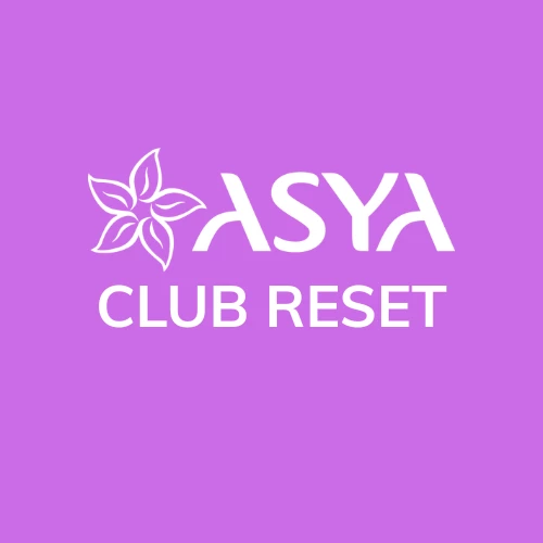 ASYA CLUB RESET